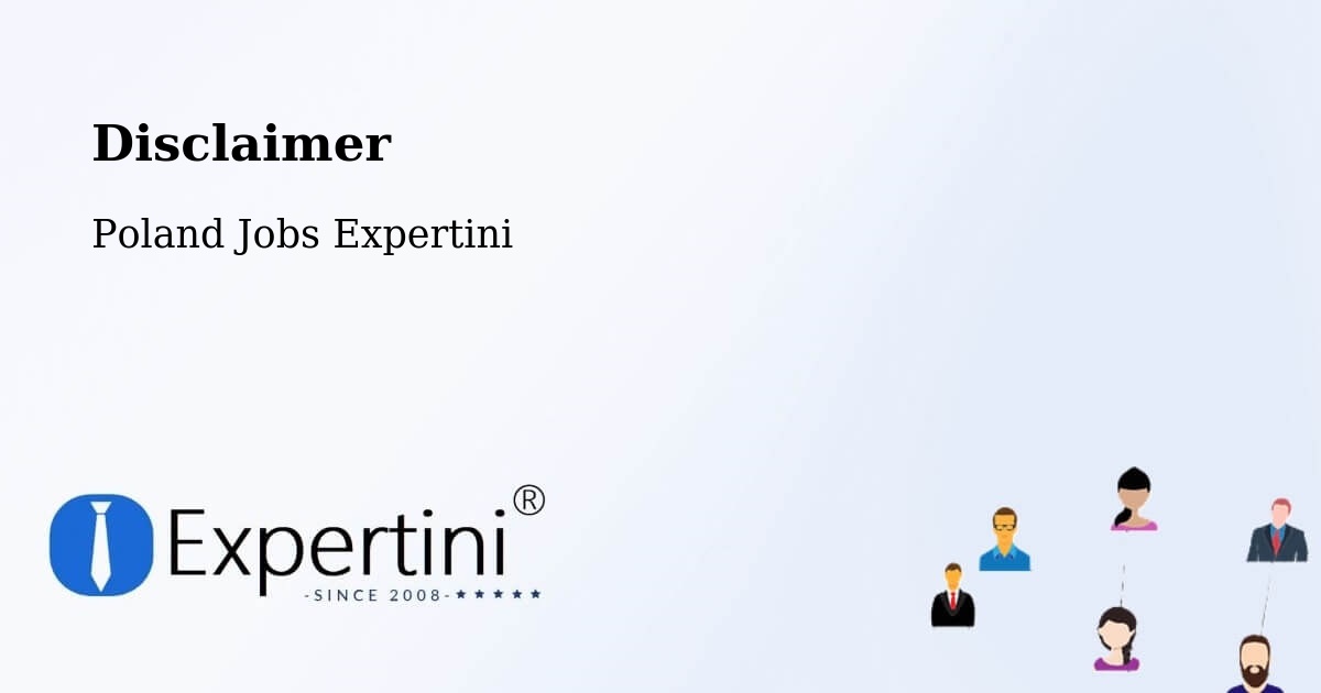 Disclaimer – Górno - Poland Jobs Expertini