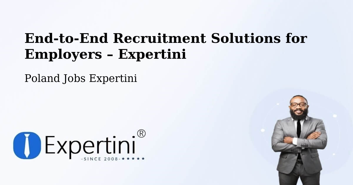 Recruitment Solutions for Employers – Górno - Górno, Poland Jobs Expertini